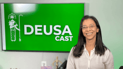  “Me deparei com uma riqueza de possibilidades na ciência brasileira”, revela a produtora do Globo Rural no Deusa Cast