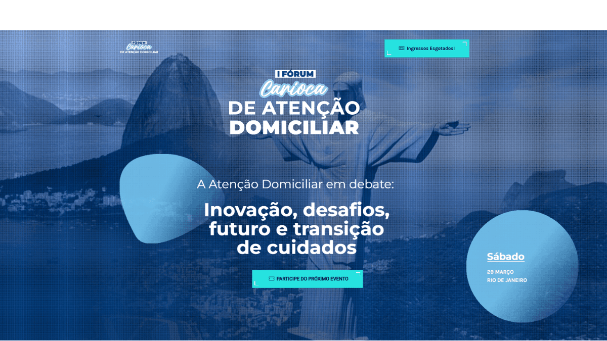 I Fórum Carioca de Atenção Domiciliar debate desafios e avanços na assistência à saúde no Brasil