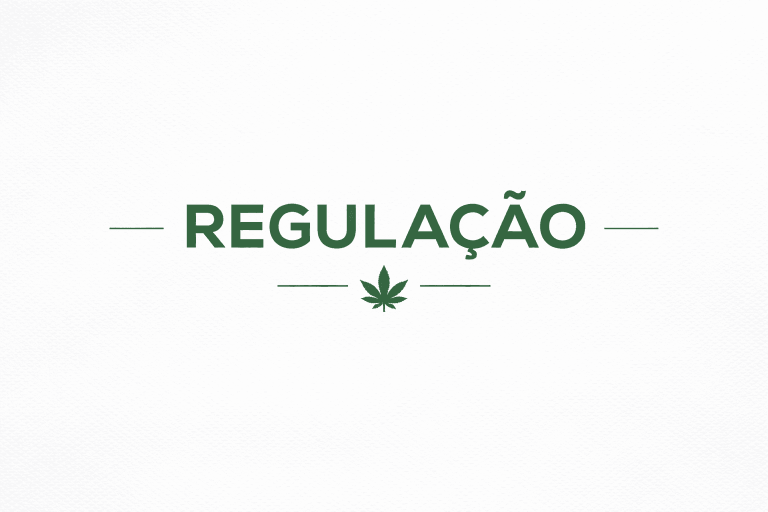 Regulação da cannabis no Brasil com destaque para debate sobre sandbox regulatório